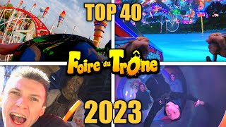 🏆 TOP 40 des meilleures attractions de la Foire du Trône 2023  100 ATTRACTIONS [upl. by Nodnarb658]