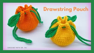 【EP128】 TRY IT Easy Crochet Fruit Pouch  Drawstring Pouch  DIY [upl. by Nylek]