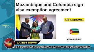 🌍 Mozambique amp Colombia ink visafree deal for diplomats [upl. by Suoirad129]