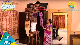 Taarak Mehta Ka Ooltah Chashmah  Episode 393  Full Episode [upl. by Einnaj701]