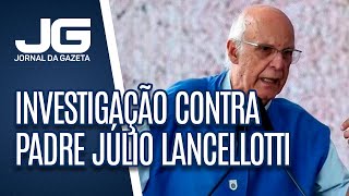 Arquidiocese arquiva investigação contra padre Júlio Lancellotti [upl. by Chew]