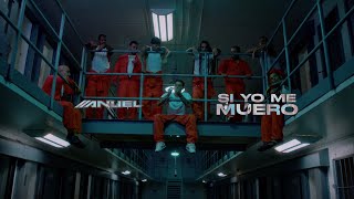 Anuel AA amp Mvsis  Si Yo Me Muero Video Oficial  LLNM2 [upl. by Htebi]