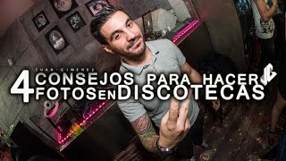 4 CONSEJOS para hacer FOTOS EN DISCOTECAS [upl. by Melton]