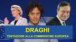 5 motivi per cui Mario Draghi potrebbe finire alla Commissione europea [upl. by Nerrual230]