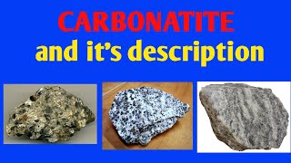 carbonatite and its description  lecture 56 of igneous petrology GeologyAspirant [upl. by Lorrad]