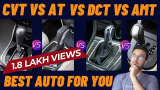 Isko Dekhe Bina Automatic Na Chunna  DCT vs CVT vs AT vs AMT Best Automatic For Your NEED [upl. by Scever]