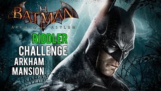 Batman Arkham Asylum  Arkham Mansion Riddler Challenge Trophies Riddles Teeth and Spirits [upl. by Epolenep909]