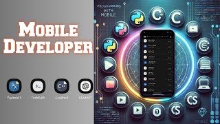 Best Mobile Developer Tools  Code on Android with Pydroid TrebEdit amp CxxDroid [upl. by Leigh786]