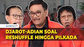 FULL Adian NapitupuluDjarot PDIP Bicara Soal Reshuffle Menteri Hingga Pilkada 2024 [upl. by Colas565]