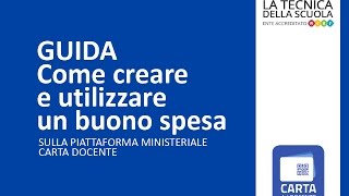 Carta del docente guida alla creazione di un buono spesa [upl. by Aratnahs]