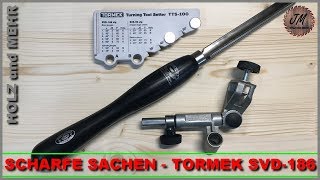 Drechselmesser schärfen mit Tormek SVD186 und TTS100 [upl. by Hnao]