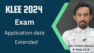 Exam Application Date Extended  KLEE 2024 [upl. by Perrin783]