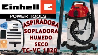 ASPIRADORA SOPLADORA EINHELL TCVC 1820 Acero Inoxidable Húmedo y Seco REVIEW  UNBOXING 4K 2021 [upl. by Ayam187]