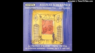 Nikolai Tcherepnin 18731945  Le Pavillon dArmide Suite from the ballet Op29a 1906 [upl. by Sarchet]