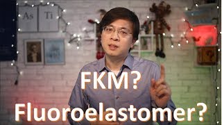 What is FKMVitonFluoroelastomer Things you must know about FKMFluoroelastomerViton [upl. by Naihr487]