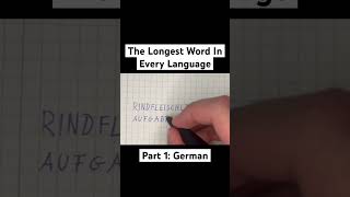 The Longest Word In Every Language language word german germany [upl. by Cosenza]