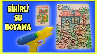 🪄 Sihirli Boyama Su Tabancasıyla Su Boyama Yaptık Sihirli Boyama Nasıl Yapılır  Boyama Videoları [upl. by Gillespie630]