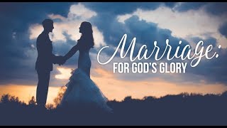 Marriage for the Glory of God  Paul Washer John Piper amp Voddie Baucham [upl. by Kere]