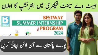 Bestway Summer Internship Program 2024  Cement Factory Summer Internship 2024 [upl. by Iverson35]