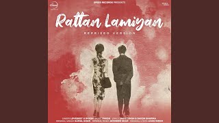 Rattan Lamiyan Reprised Version [upl. by Belford]