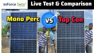 Mono Perc Vs Top Con Solar panel Live test amp Comparison [upl. by Damiani]