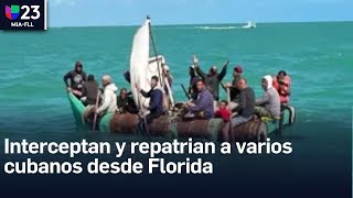 Estos son los balseros cubanos interceptados y repatriados en las últimas horas desde Florida [upl. by Marabelle]