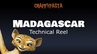 Crappypasta Madagascar Technical Reel by Caius OOF  ft Gia the Jaguar [upl. by Ahsykal189]