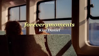 THAISUB foreverymoments  Kim Daniel แปลไทย [upl. by Kirstin815]