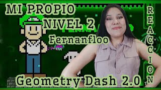 EL NIVEL DE FERNANFLOO EN GEOMETRY DASH 20 2  REACCIÓN  jekuxd [upl. by Enaoj]