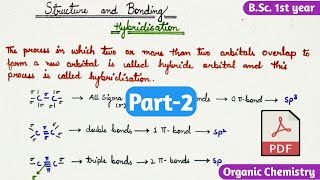 Hybridization  Structure and Bonding  Organic Chemistry  BSc 1st year  Part2 [upl. by Arolf256]