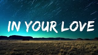 Tyler Childers  In Your Love Lyrics  1 Hour Lyrics [upl. by Anyk]