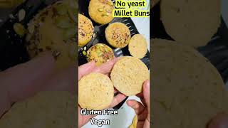 No yeast Jowar buns  gluten Free vegan  no knead millet bread [upl. by Hayashi]