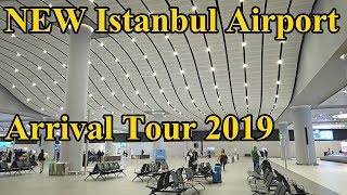 NEW Istanbul Airport 2019 Arrival Tour Complete [upl. by Ateuqahs]