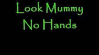 Look Mummy No Hands by Dillie Keane [upl. by Macdonald708]