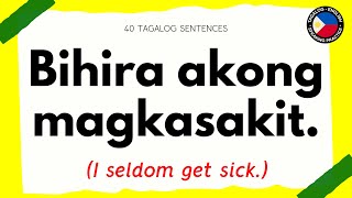 40 TAGALOG PHRASES AND SENTENCES WITH THE FILIPINO ADVERB quotBIHIRAquot  Learn Tagalog [upl. by Carlo12]