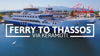 Visit Greece Ferry To Thassos island via Keramoti guide with practical info [upl. by Enimisaj253]