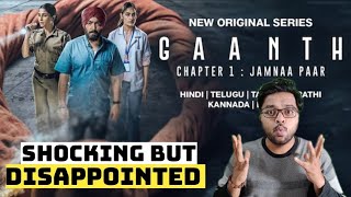 Gaanth REVIEW by DrSmit  Gaanth series review  JioCinema  GaanthChapter 1 Jamnaa Paar REVIEW [upl. by Lamak]