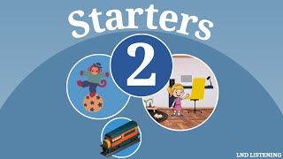 Starters 2  Test 2  Listening  Cambridge Young Learners English Tests [upl. by Atilek640]