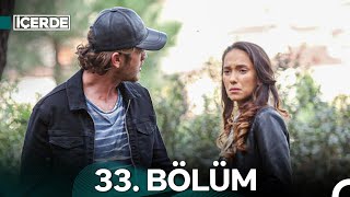 İçerde 33 Bölüm [upl. by Hedy158]