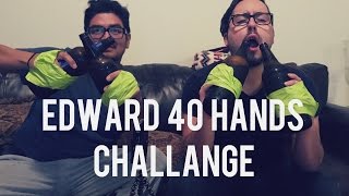 THE NEW EDWARD 40 HANDS CHALLENGE [upl. by Newsom742]