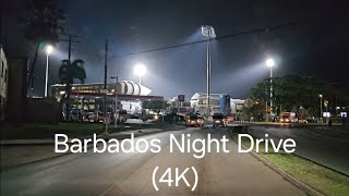 Driving in Barbados  Bridgetown to Christ Church ABC Highway at Night 1AM 4K [upl. by Hirschfeld123]