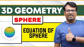 3D Geometry  SPHERE  Equation of Sphere Forms Of Equation Of Sphere  By Gajendra Purohit [upl. by Boonie842]