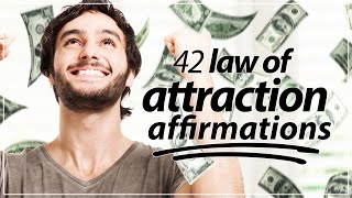 42 Essential Law Of Attraction Affirmations POWERFUL [upl. by Leterg]