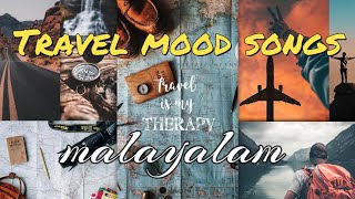 Malayalam Travel Mood Songs Best NonStop Audio Playlist Feelgood songs Ride songs [upl. by Adoree]