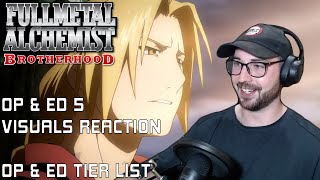 Fullmetal Alchemist Brotherhood OP amp ED 5 Visuals Reaction  OP amp ED Tier List [upl. by Attenwad]