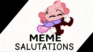 Salutations sir  meme  ft kinitoPet original animation [upl. by Atilegna]