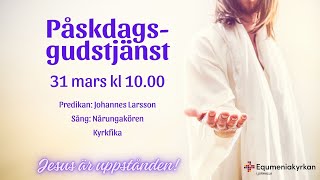 Gudstjänst i kyrkan och digital 31 Mars 2024 [upl. by Yssirhc650]