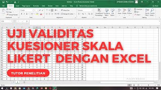 Tutorial Uji Validitas Kuesioner Skala Likert Menggunakan Excel [upl. by Haet]