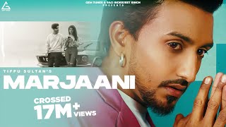 Marjaani Official Video  Tippu Sultan  Flop Likhari  Punjabi Song [upl. by Annayk]