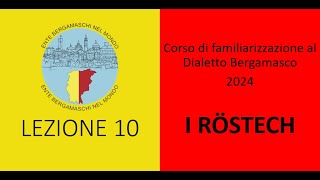 Corso di Dialetto Bergamasco 2024  Lezione 10 [upl. by Clemente209]